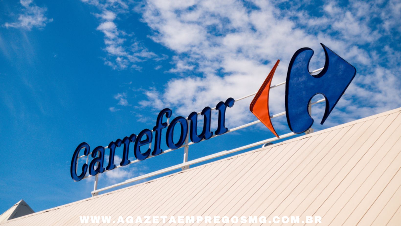 VAGAS ABERTAS PARA O CARREFOUR