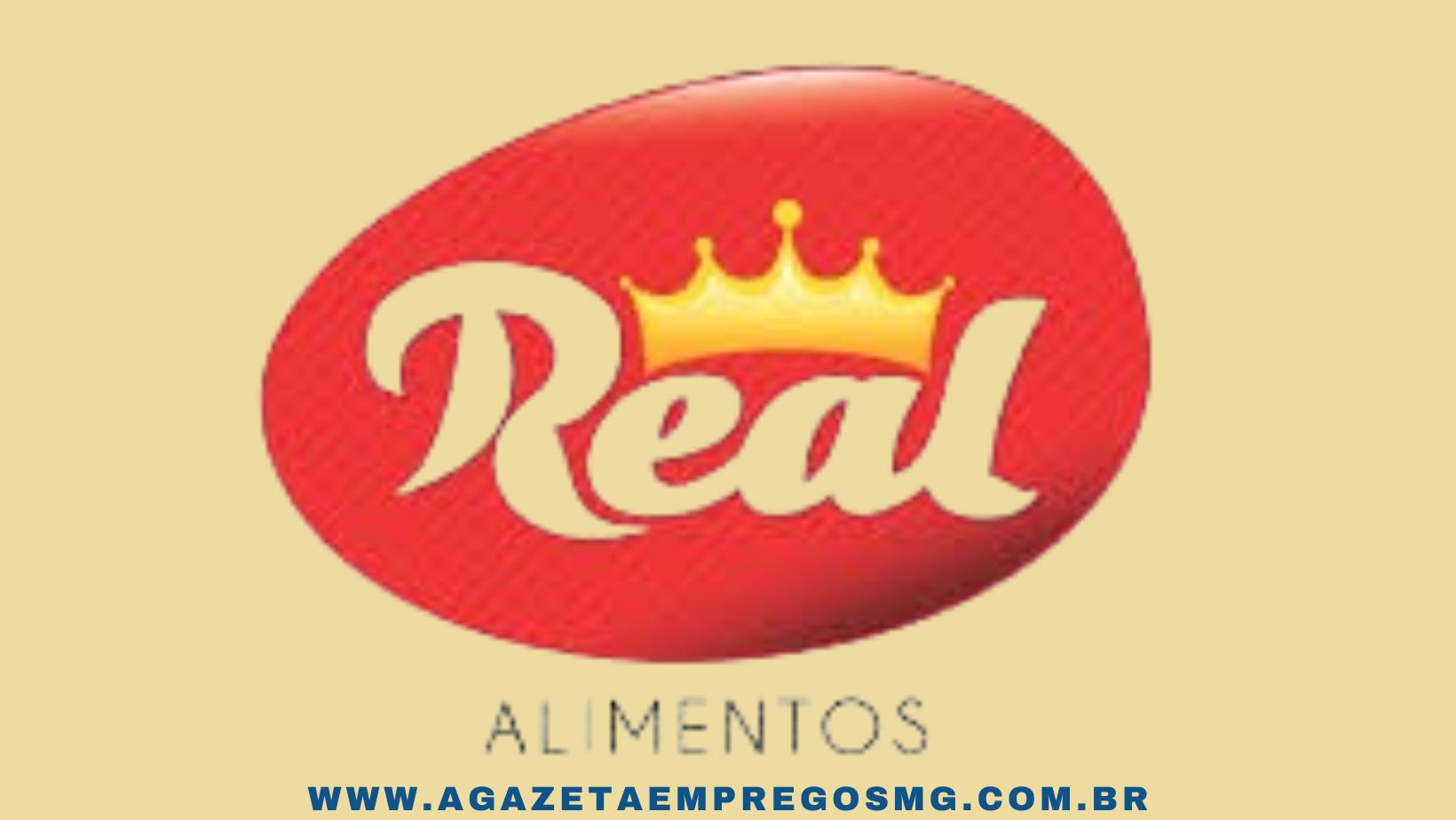 PROCESSO SELETIVO PARA A REAL ALIMENTOS