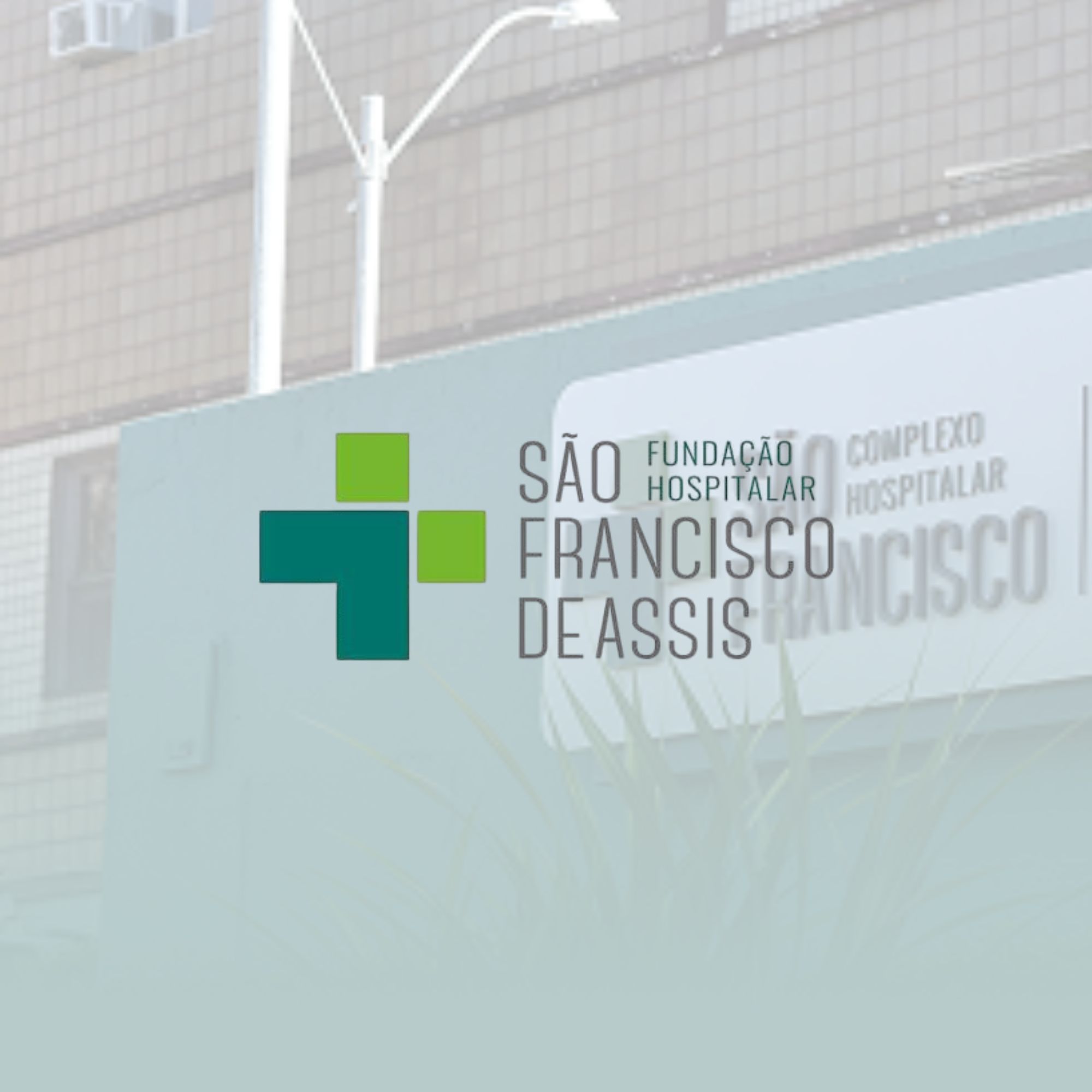 COMPLEXO HOSPITALAR SÃO FRANCISCO ABRE MAIS DE 100 OPORTUNIDADES | EMPREGO E ESTÁGIO