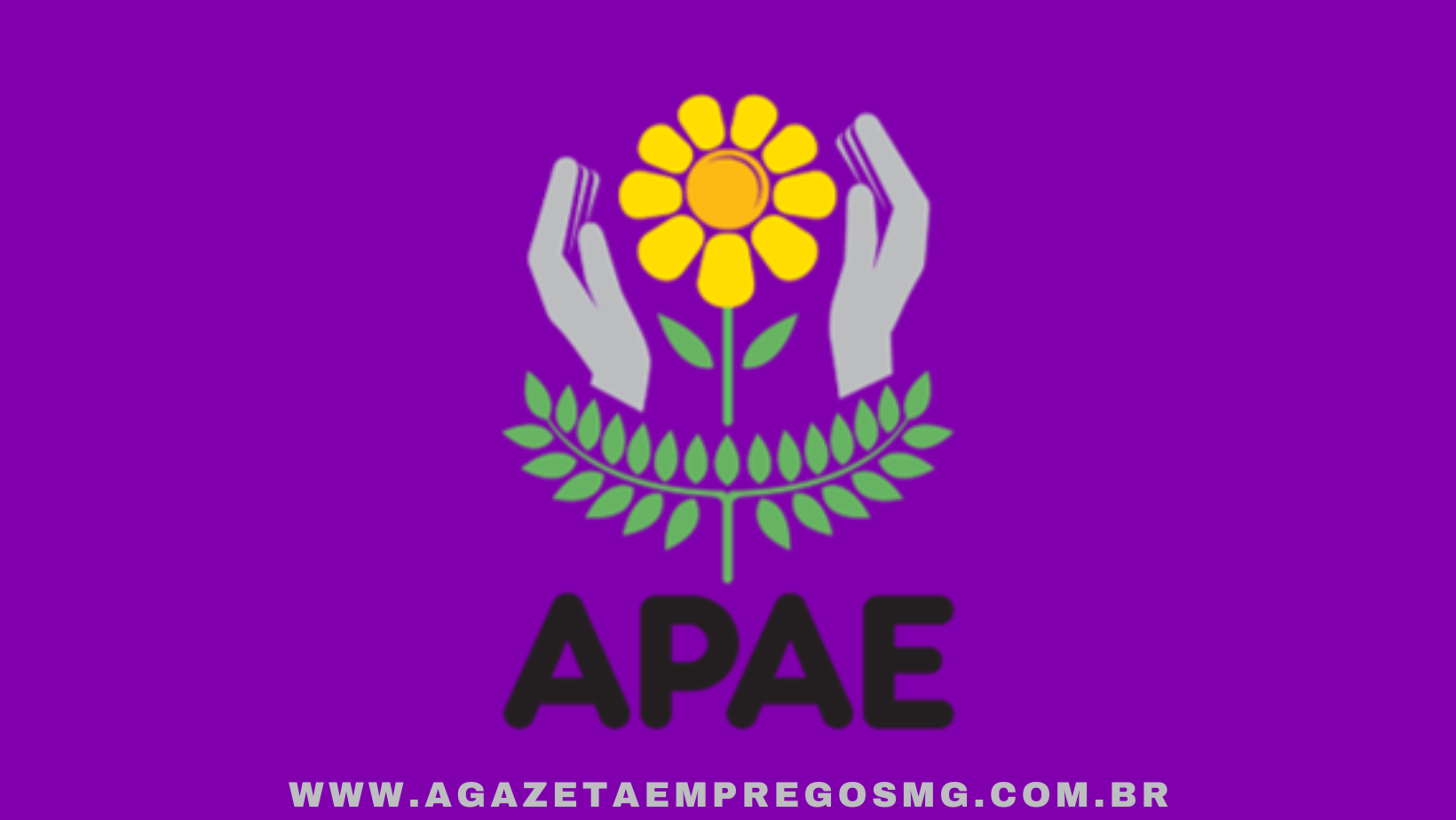 APAE ABRE OPORTUNIDADES DE EMPREGO