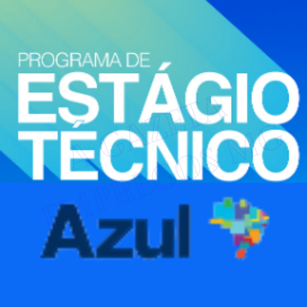 ESTÁGIO TÉCNICO NA AZUL