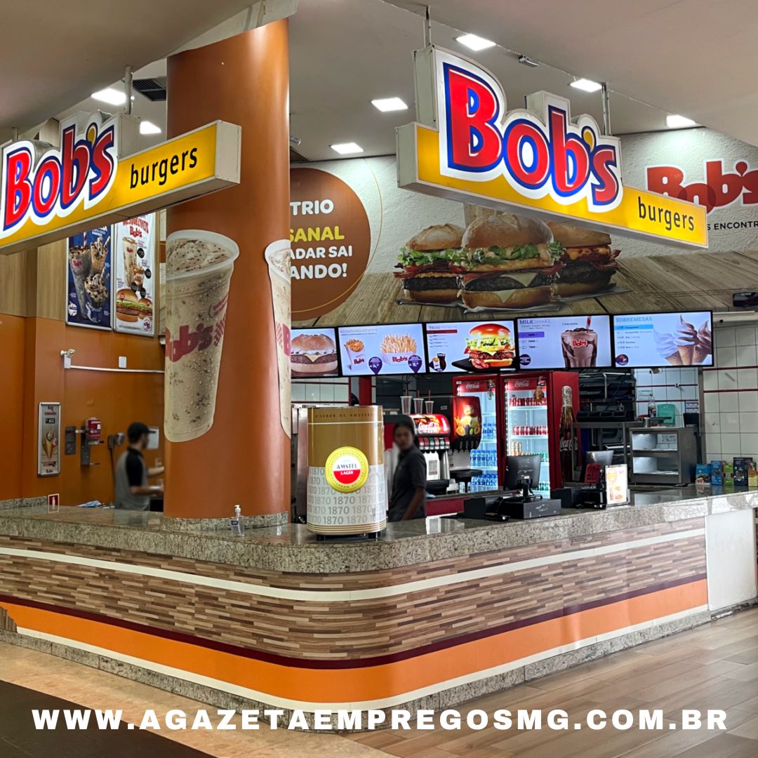 BOB'S ABRE CONTRATAÇÕES