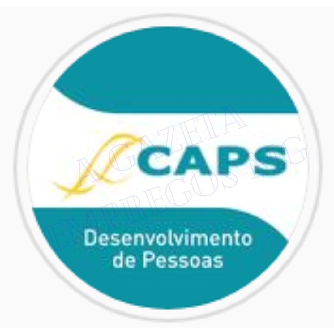 CAPS RH BUSCA PROFISSIONAIS PARA PREENCHER DIFERENTES FUNÇÕES