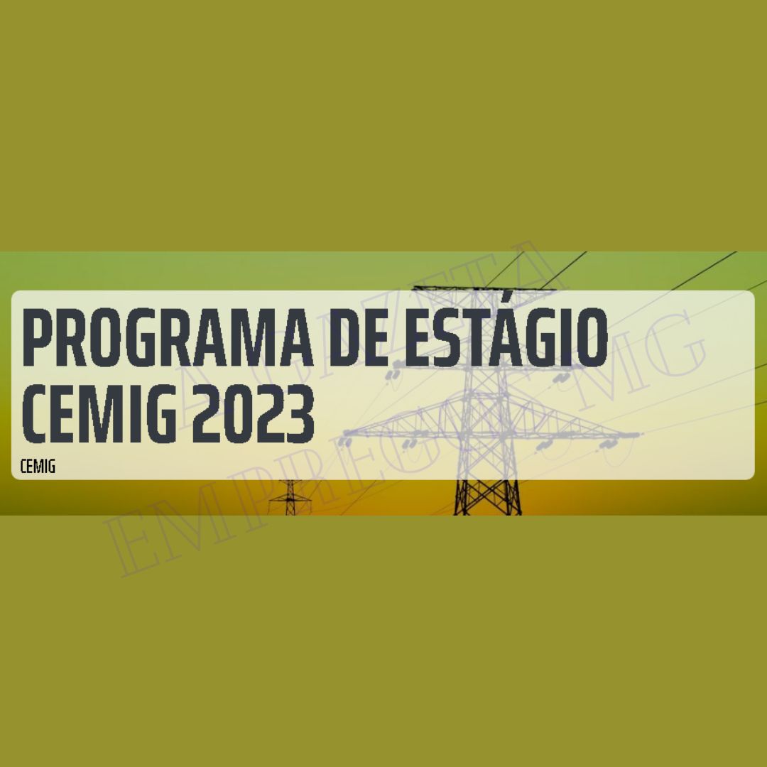 PROGRAMA DE ESTÁGIO CEMIG 2023