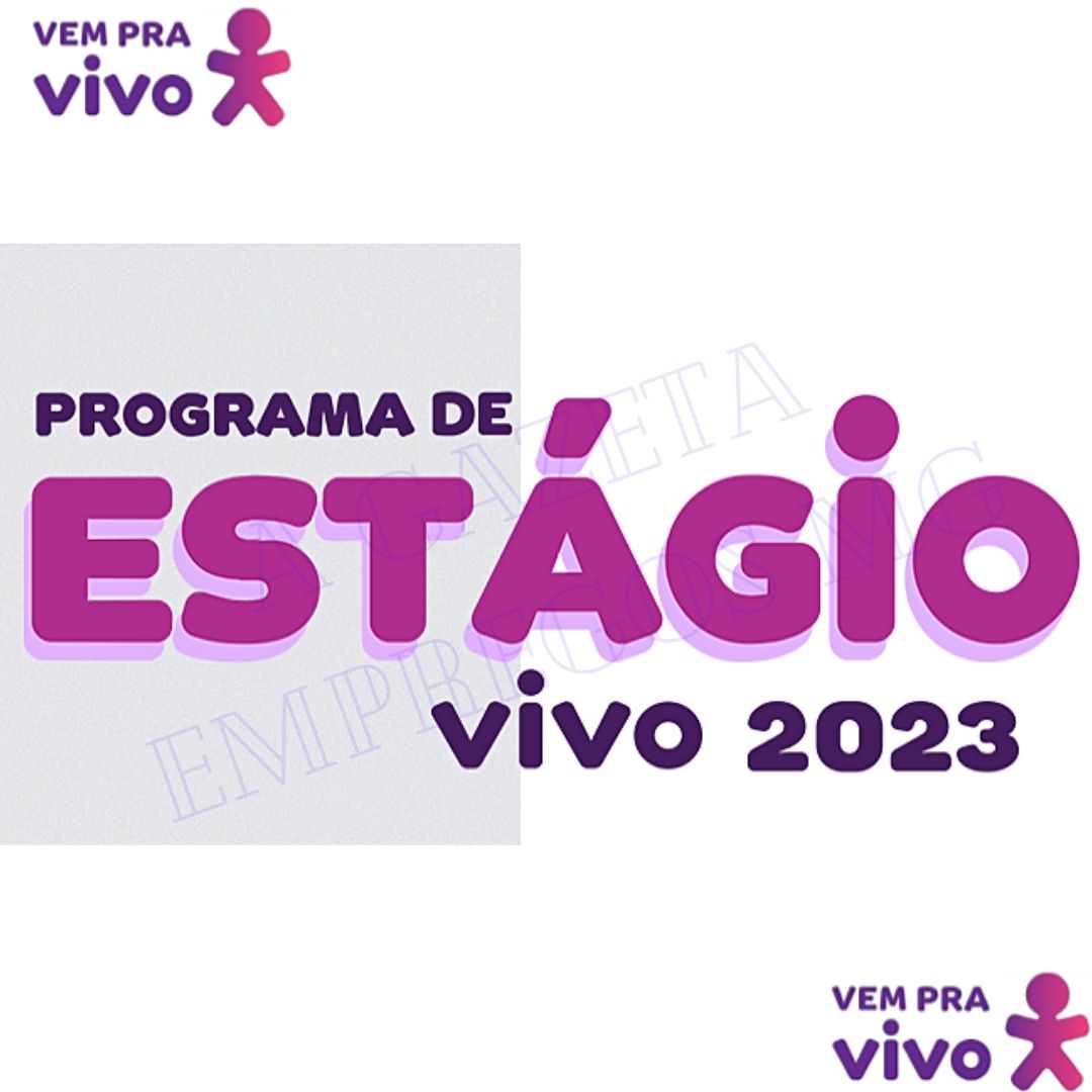 PROGRAMA DE ESTÁGIO VIVO 2023