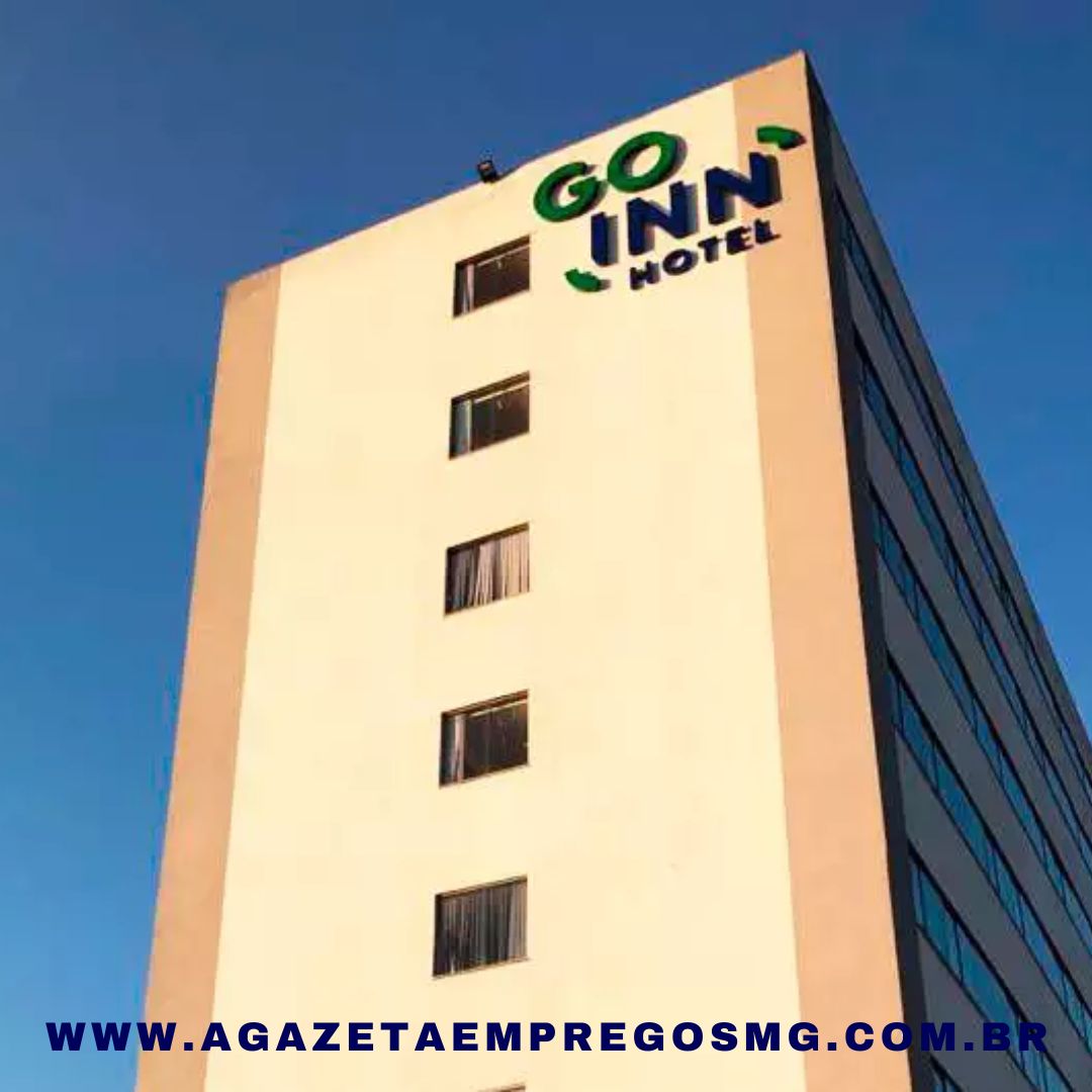 HOTEL GO INN BUSCA PROFISSIONAL PARA COMPOR A EQUIPE DE COLABORADORES