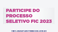 PROCESSO SELETIVO FIC