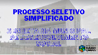 PROCESSO SELETIVO SIMPLIFICADO - SECRETARIA MUNICIPAL DE DESENVOLVIMENTO SOCIAL