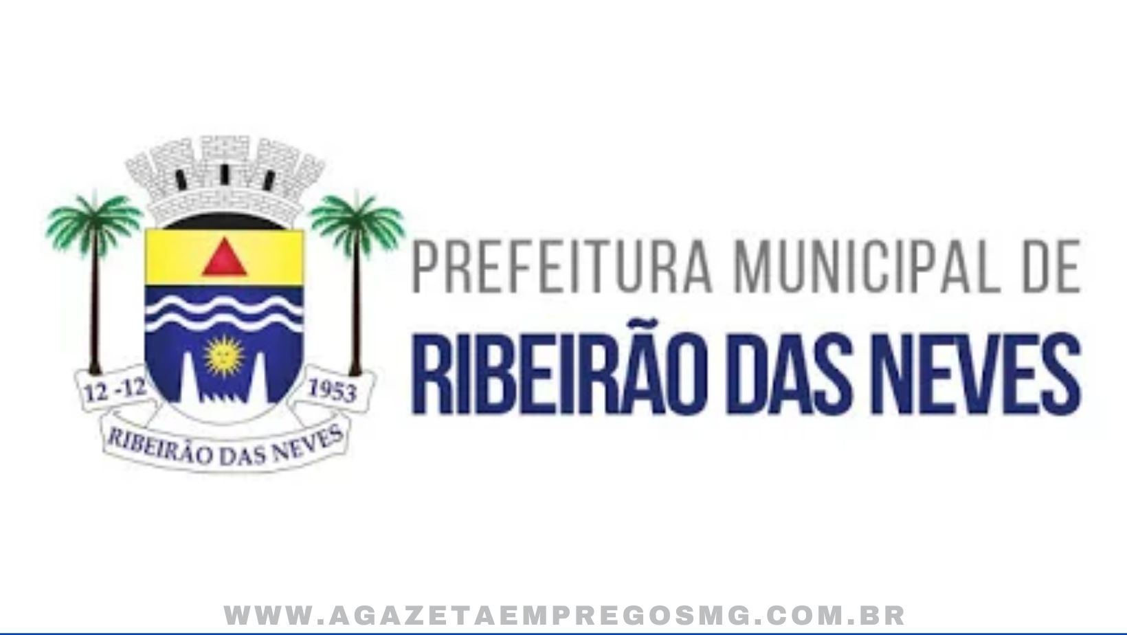 PREFEITURA DE RIBEIRÃO DS NEVES PUBLICA EDITAL PARA PROCESSO SELETIVO