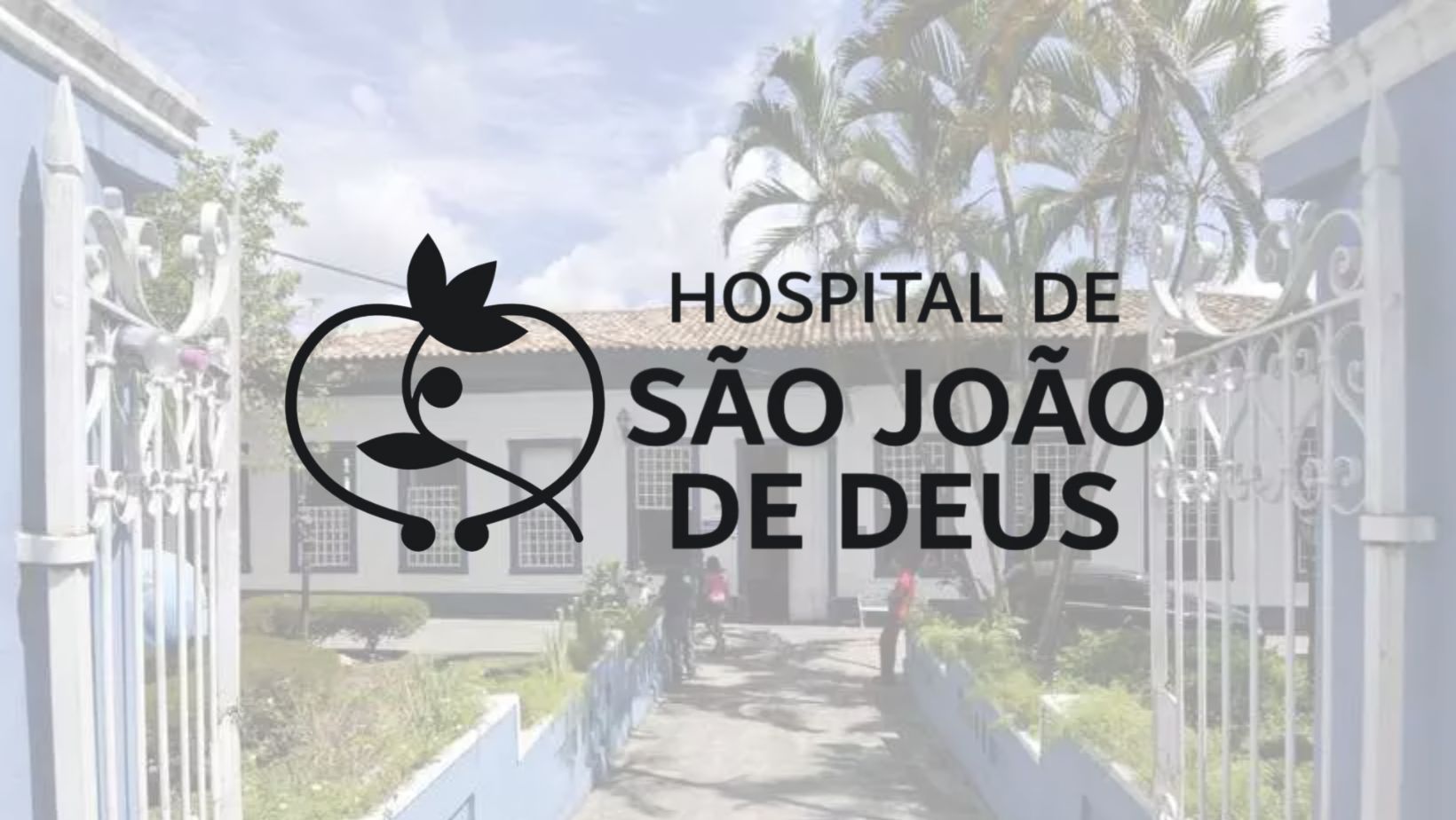 PROCESSO SELETIVO ABERTO PARA O HOSPITAL SÃO JOÃO DE DEUS