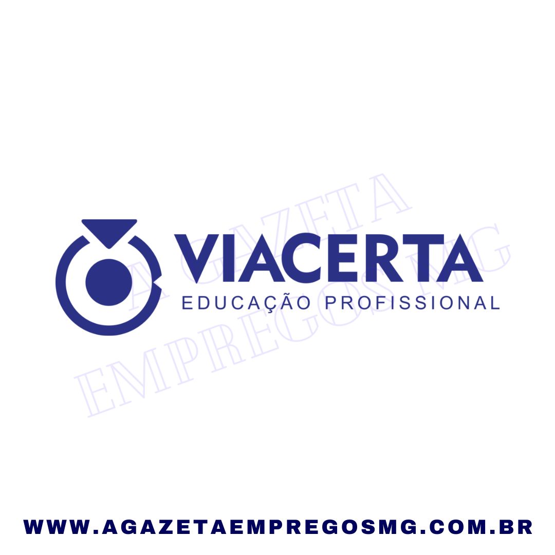 VAGAS ABERTAS PARA A VIA CERTA