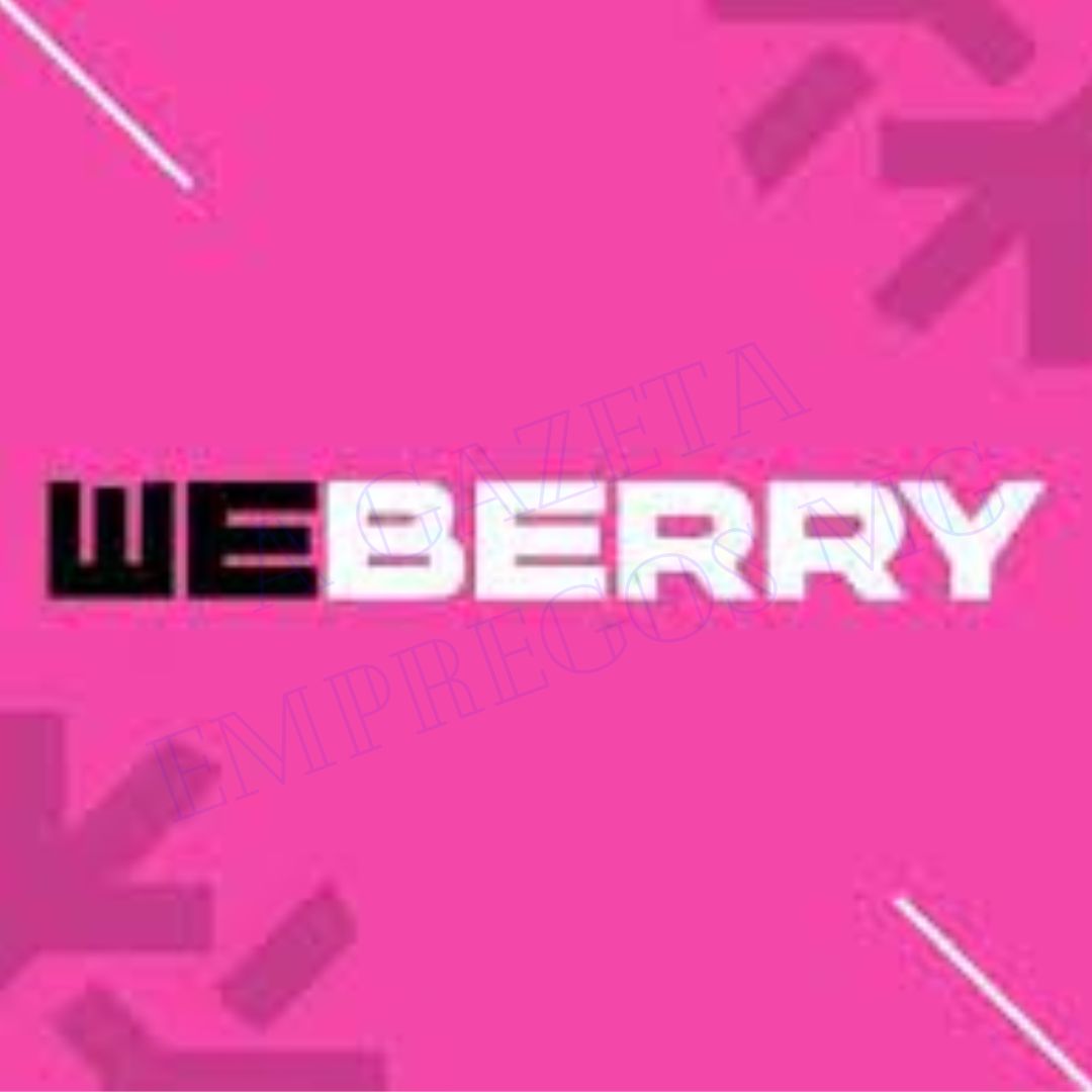 OPORTUNIDADES ABERTAS PARA A WEBERRY